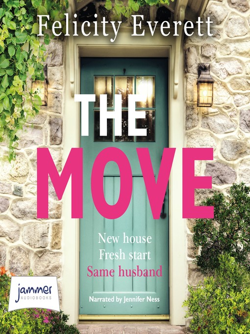 Title details for The Move by Felicity Everett - Available